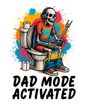 Dad mode Activated