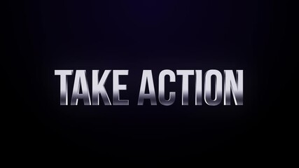 Take Action – 4K Motivational Text Animation for Conversion Boost