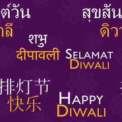 Multilingual Diwali greeting with “Happy Diwali” in Hindi, Chinese, Thai, Malay and English on vibrant festive backgrounds. Simple typographic design.