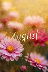 A word "August" written on the floral natural background 