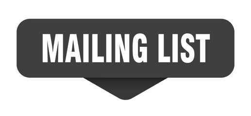 mailing list sticker. mailing list sign on transparent background