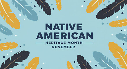 Celebrate native american heritage month in november with feathers and cultural awareness and appreciation