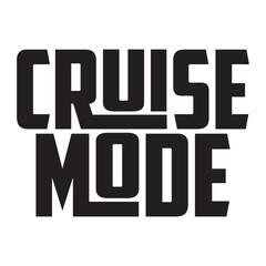 Cruise Mode
