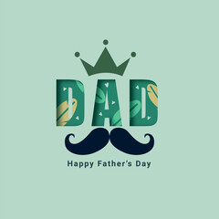 DAD – The King of Our Hearts