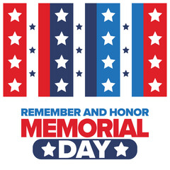 Fototapeta premium Memorial Day in United States. Remember and Honor. Federal holiday for remember and honor persons who have died while serving in the United States Armed Forces. Celebrated in May. Vector poster