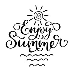 Enjoy Summer lettering in script style. Black letters on white background. Brush hand written calligraphy style with flourish	