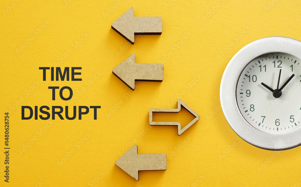 Poster time to disrupt and stop the routine