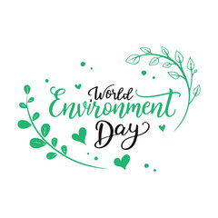 World Environment Day  handwritten calligraphy