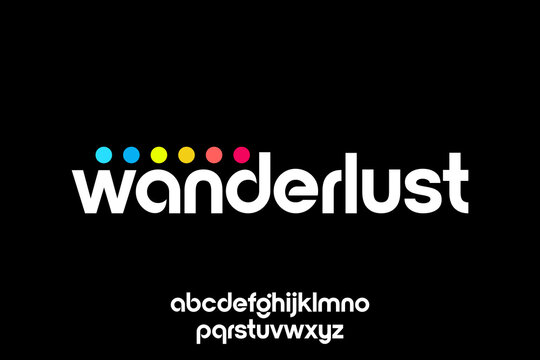 word of wanderlust . modern minimalist clean alphabet font. lowercase bold typography vector illustration design	

