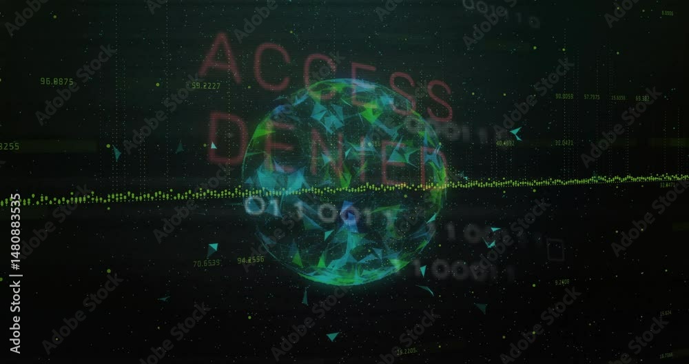Poster 3D network globe spinning in void, showing streaming binary code and red access denied