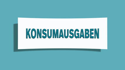 Konsumausgaben (Consumer spending) - A card isolated on light green background.