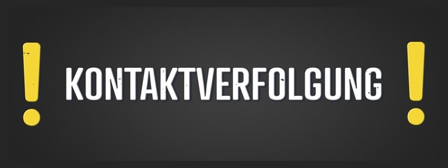 Kontaktverfolgung (Contact tracing) - A blackboard illustration with white text.