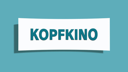 Kopfkino (Head cinema) - A card isolated on light green background.