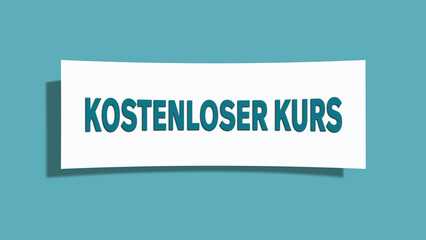 kostenloser Kurs (free course) - A card isolated on light green background.