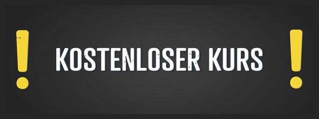kostenloser Kurs (free course) - A blackboard illustration with white text.