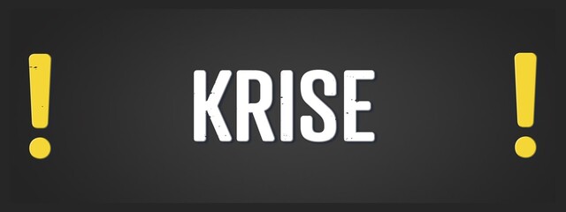 Krise (crisis) - A blackboard illustration with white text.