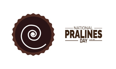 June 24 is National Pralines Day. Praline Day Concept,  Dessert  Poster, Candy Banners, Cards, Social Media Post or Pralines Background Design Inspiration Vector Illustration