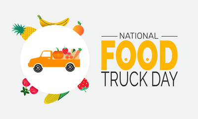 National Food Truck Day. Food Concept, Food Truck Poster, Food Festival Banners, Cards, Social Media Post or Street Food Background Design Inspiration Vector Illustration