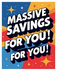Sale Poster, Massive Savings