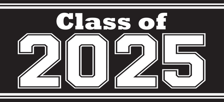 class of 2025 banner black background