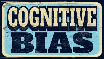 Fototapeta premium Aged retro cognitive bias sign on wood