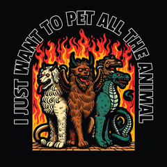 Obraz premium Fiery Mythical Creatures Vector T-Shirt Design, I Just Want to Pet All the Animals