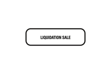 Print button ,web template, Liquidation sale, banner label



