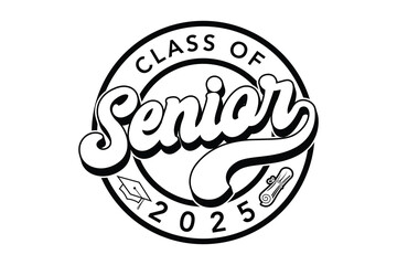 Class of 2025 vector, Graduation T-Shirt Design, Class of 2025 vector illustration, vector black silhouette graphic	
