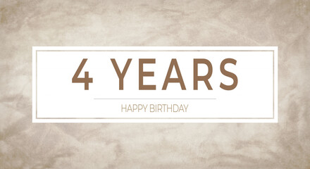 Obraz premium Beige textured background with bold “4 YEARS” typography framed in white — perfect for milestone birthday cards, anniversary invitations, celebratory banners and party designs.
