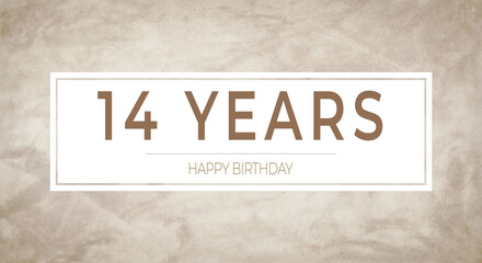 Obraz premium Beige textured background with bold “14 YEARS” typography framed in white — perfect for milestone birthday cards, anniversary invitations, celebratory banners and party designs.