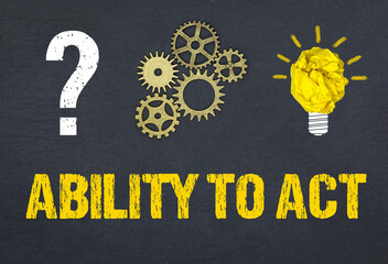 Obraz premium Ability to Act 