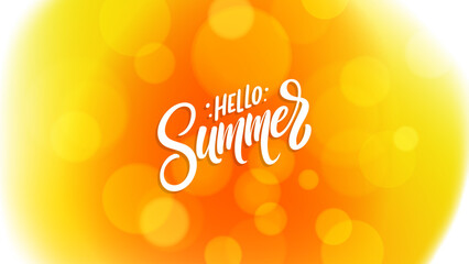 Fototapeta premium Hello Summer. Blurred background. Summertime banner with bright orange gradients and hand lettering for Summer season graphic design. Vector illustration.