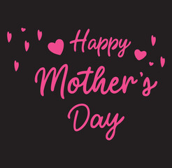 Happy Mother's Day typography vector with handwritten calligraphy and pink hearts ? Elegant lettering design.eps
