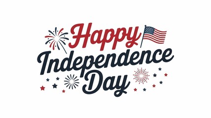 Happy Independence Day Patriotic Design with Fireworks and Flag