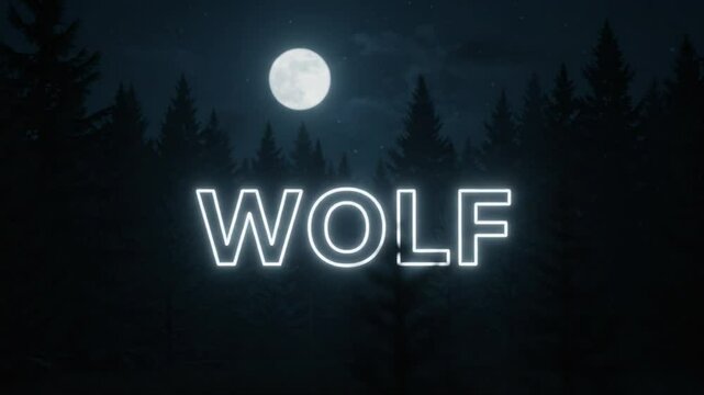 3D glowing white text 'WOLF' with moon and forest &mdash; mysterious and wild.