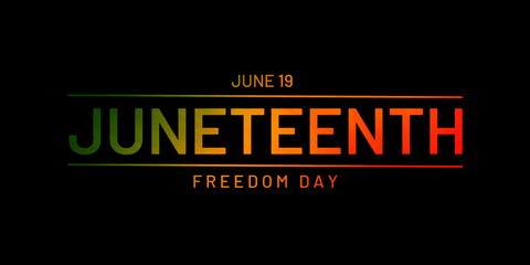 Juneteenth Freedom Day