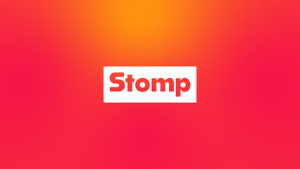 Stomp | Text Animations