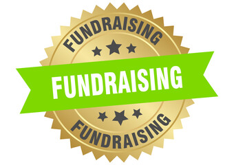 fundraising. fundraising round green and gold label isolated on transparent background