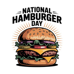 National Hamburger Day Tasty Burger Celebration Graphic