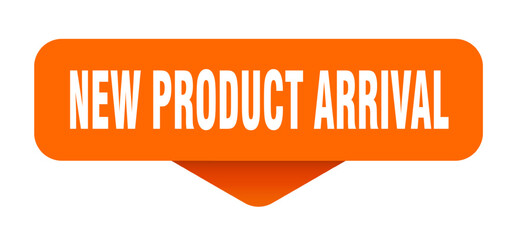 new product arrival sticker. new product arrival sign on transparent background