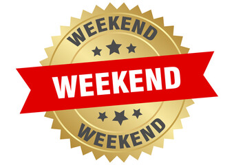weekend. weekend round red and gold label isolated on transparent background