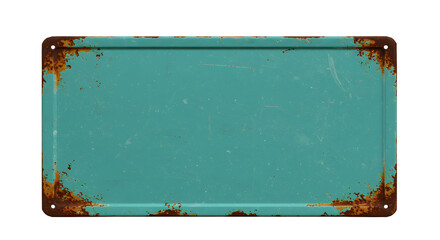 Obraz premium Aged Teal Metal Sign With Rusty Corners and Edges On White Background With Blank Space
