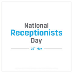 National Receptionists Day design on white background, Typographic Design of National Receptionists Day, Vector Design of National Receptionists Day, National Receptionists Day