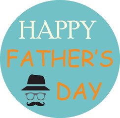 vector illustration of a background for happy fathers day., happy father's day card with mustache and glasses, 