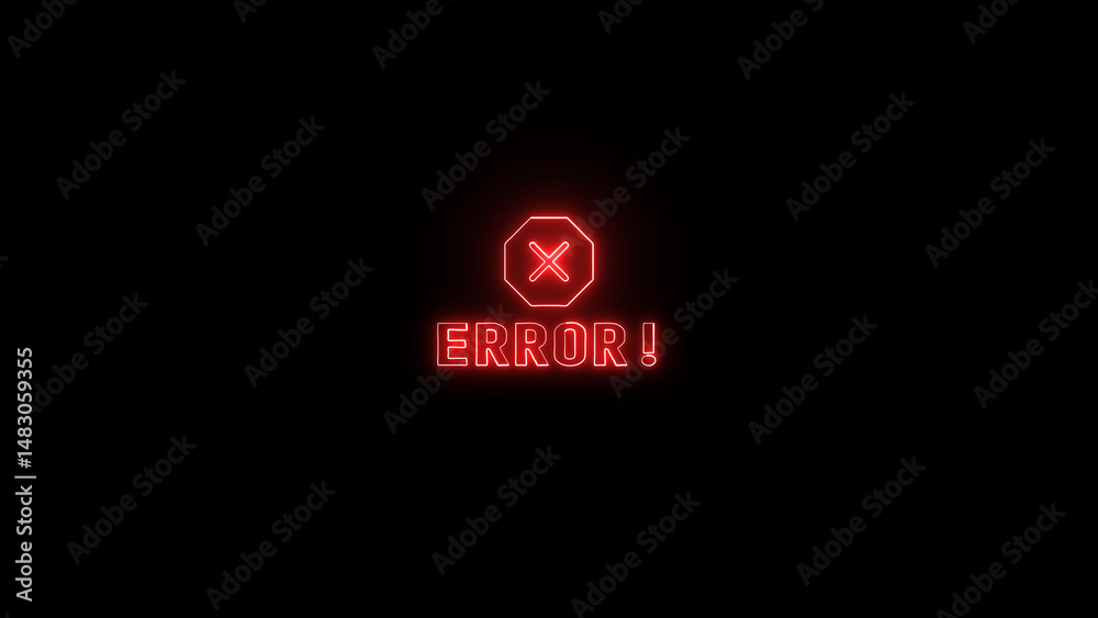 Poster a striking illuminated neon sign displaying the word error with a stop sign symbol, conveying a mess