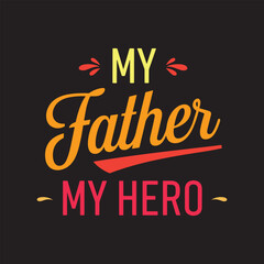 Obraz premium Happy Father's Day, Father's Day Bundle, Father's Day Saying Quotes Typographic Poster or T-shirt Design, Men Shirt, Best Dad Ever EPS, Dad Shirt, Dad EPS, Father's Day t-shirt.