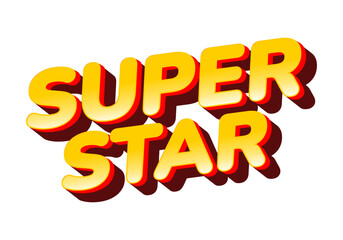 Super star. Bright yellow text effect with bold red shadows