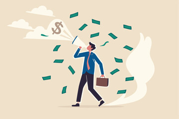 Referral marketing, investment or profit opportunity, salesman or marketing campaign promotion, financial announcement, advertising or savings concept, businessman talk on megaphone money banknotes.