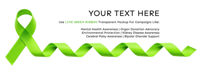 Lime green ribbon with curls, felt textured, transparent backdrop. Mental Health Awareness, Organ Donation Advocacy, Environment Protection, Kidney Disease, Cerebral Palsy Awareness, Bipolar Disorder
