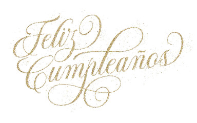 Spanish words ‘Feliz Cumpleaños’ (Happy Birthday) written in elegant golden glitter script font isolated on transparent background